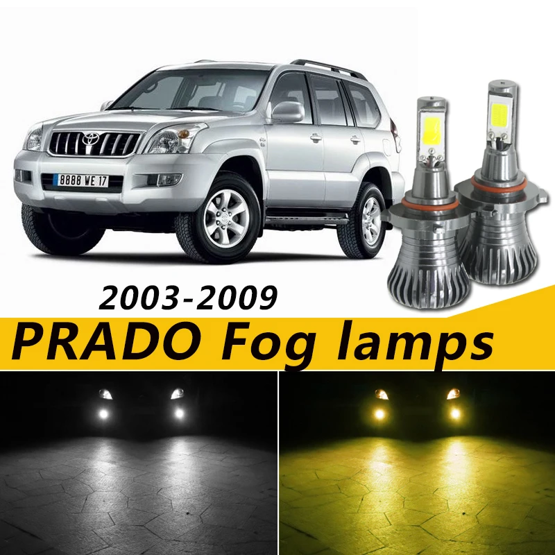 For Toyota Land Cruiser Prado 2003-2009 Fog lamps light led bulbs flashing LC120 Accessories Modification 2pcs FJ120
For Toyota Land Cruiser Prado 2003-2009 Fog lamps light led bulbs flashing LC120 Accessories Modification 2pcs FJ120