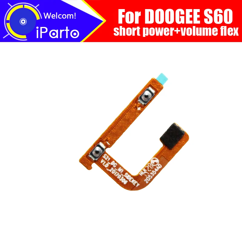 DOOGEE S60 Short Button Flex Cable 100% Original Power+Volume Button FPC Wire Flex Cable repair accessories for DOOGEE S60
DOOGEE S60 Short Button Flex Cable 100% Original Power+Volume Button FPC Wire Flex Cable repair accessories for DOOGEE S60