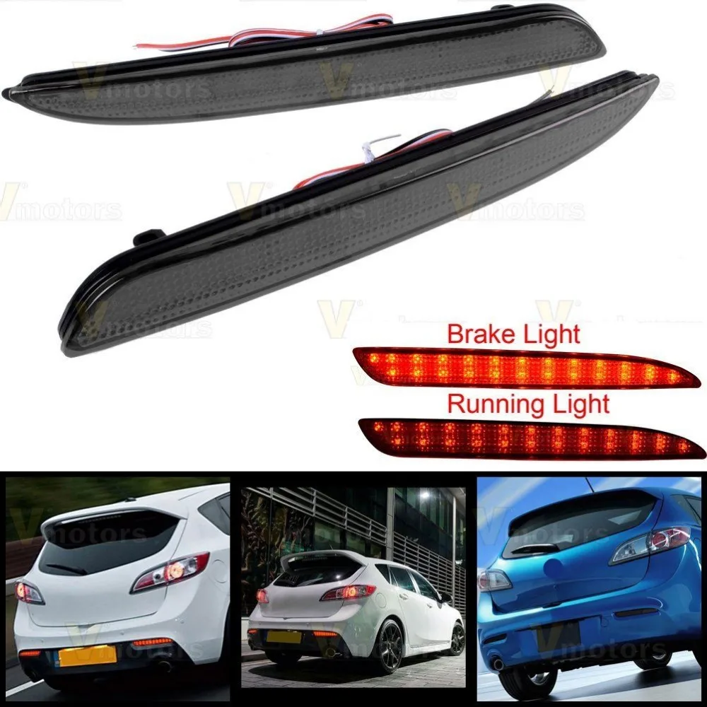 2pcs Smoke Lens 12V LED Rear Bumper Reflector Tail Brake Light Running Turning Fog Stop Lamp For Mazda3 Axela Sport Mazdaspeed
2pcs Smoke Lens 12V LED Rear Bumper Reflector Tail Brake Light Running Turning Fog Stop Lamp For Mazda3 Axela Sport Mazdaspeed
