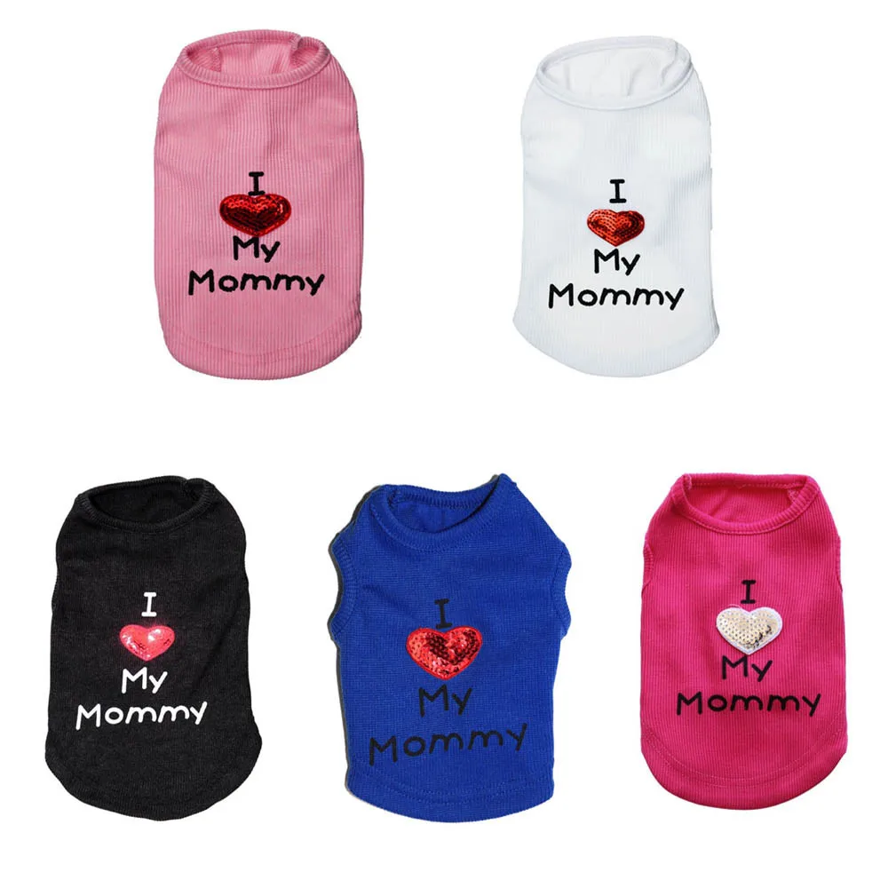 I Love My Mommy Dog Clothes for Small Dogs Puppy Letter Embroidered Polyester T-Shirt Vest Honden Kleding Dog Clothes Winter
I Love My Mommy Dog Clothes for Small Dogs Puppy Letter Embroidered Polyester T-Shirt Vest Honden Kleding Dog Clothes Winter
