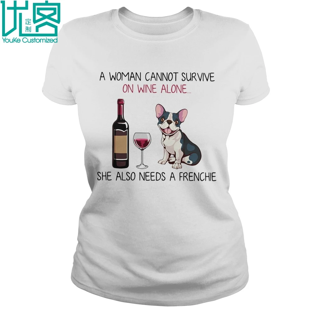 A Woman Cannot Survive On Wine Alone She Also Needs A Frenchie 2019 Summer Men's Short Sleeve T-Shirt
A Woman Cannot Survive On Wine Alone She Also Needs A Frenchie 2019 Summer Men's Short Sleeve T-Shirt