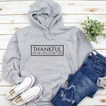 Thankful for An Everlasting Love Christian Hoodie Women Letter Print Tumblr Pullover Sweatshirt Hipster Streetwear Drop Shipping
Thankful for An Everlasting Love Christian Hoodie Women Letter Print Tumblr Pullover Sweatshirt Hipster Streetwear Drop Shipping