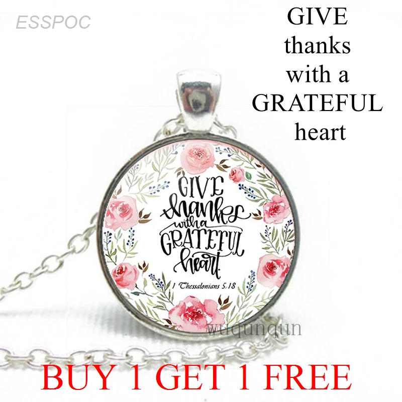 Give Thanks with A Grateful Heart Bible Verse Quote Glass Jewelry Fashion Necklace Christian Pendant Women Thanksgiving Gift
Give Thanks with A Grateful Heart Bible Verse Quote Glass Jewelry Fashion Necklace Christian Pendant Women Thanksgiving Gift