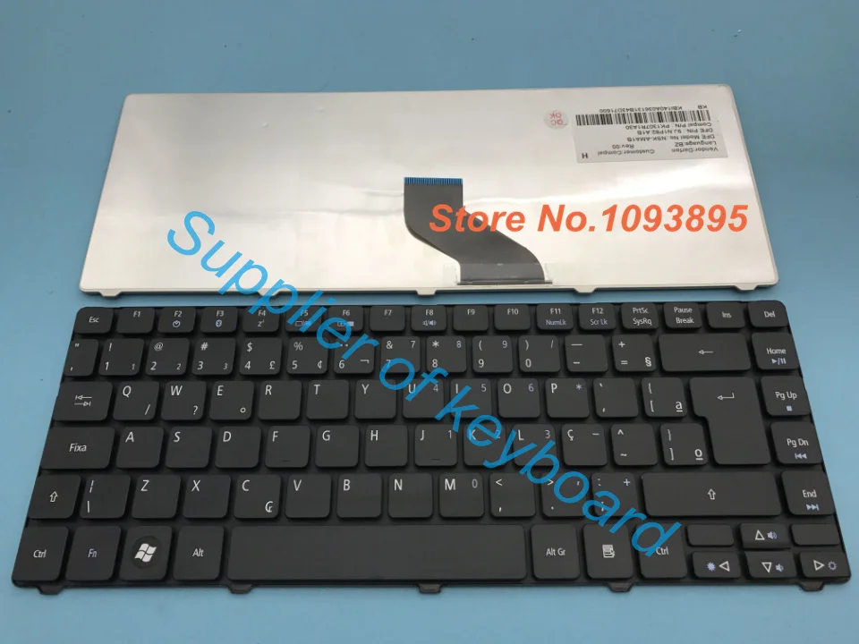 NEW For Acer Aspire 3935 4250 4251 4252 4253 4253G 4333 4336 4339 4349 4350 4350G 4352 Brazilian Portuguese Keyboard
NEW For Acer Aspire 3935 4250 4251 4252 4253 4253G 4333 4336 4339 4349 4350 4350G 4352 Brazilian Portuguese Keyboard