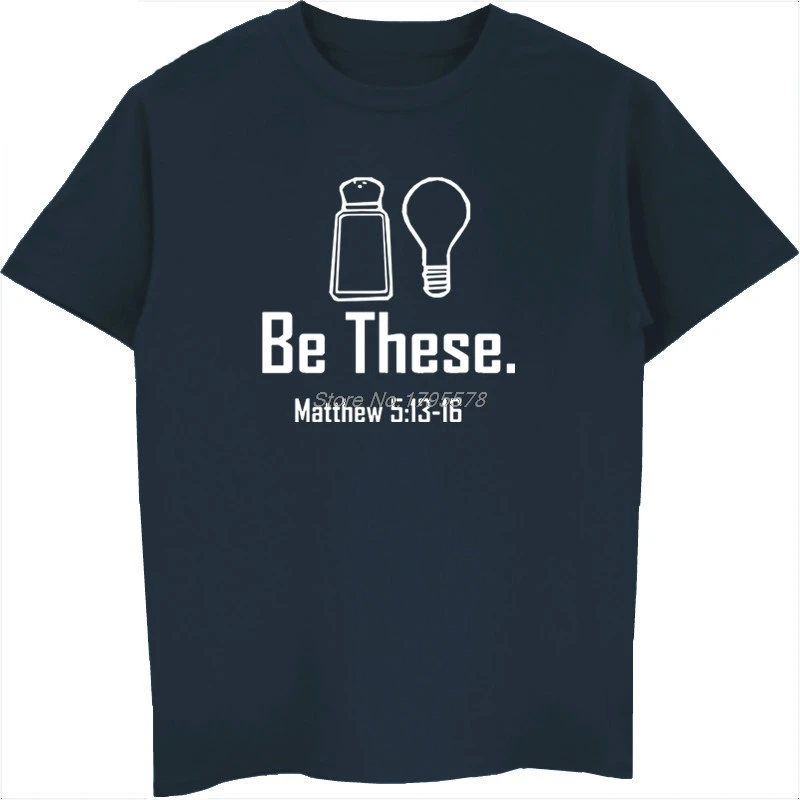 Be These Salt And Light Christian Matthew 513-16 T Shirt Summer Men Cotton O-neck 3XL Short Sleeve T-Shirts Cool Tees Tops
Be These Salt And Light Christian Matthew 513-16 T Shirt Summer Men Cotton O-neck 3XL Short Sleeve T-Shirts Cool Tees Tops