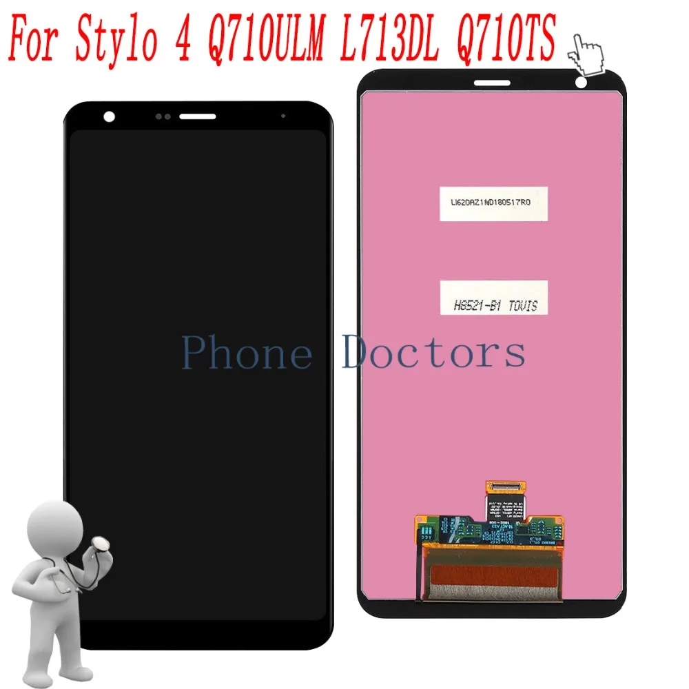 6.2 '' Full LCD DIsplay + Touch Screen Digitizer Assembly For LG Stylo 4 Q710ULM L713DL Q710TS Q710MS Q710AL Q710US Q710PL
6.2 '' Full LCD DIsplay + Touch Screen Digitizer Assembly For LG Stylo 4 Q710ULM L713DL Q710TS Q710MS Q710AL Q710US Q710PL