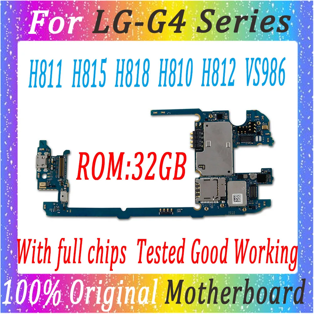 100% original unlocked Motherboard For LG G4 H810 H811 H815 VS986 mainboard Logic board 32GB MB version Android system
100% original unlocked Motherboard For LG G4 H810 H811 H815 VS986 mainboard Logic board 32GB MB version Android system