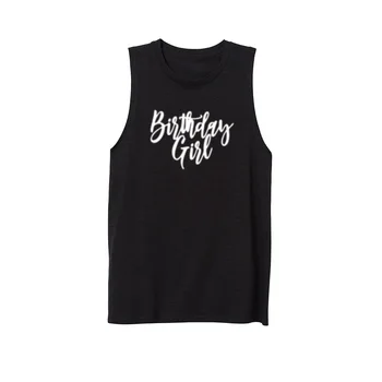 Womens Birthday Girl Workout Casual Muscle Tank Vest Sleveless Tops Shirts 
Womens Birthday Girl Workout Casual Muscle Tank Vest Sleveless Tops Shirts