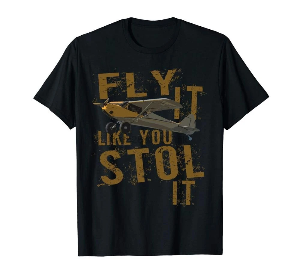 Fly It Like You Stol It Bushflying Airplane Pilot T-Shirt Fashion 2019 New Crew Neck Men Short-Sleeve Casual Tee Shirts
Fly It Like You Stol It Bushflying Airplane Pilot T-Shirt Fashion 2019 New Crew Neck Men Short-Sleeve Casual Tee Shirts