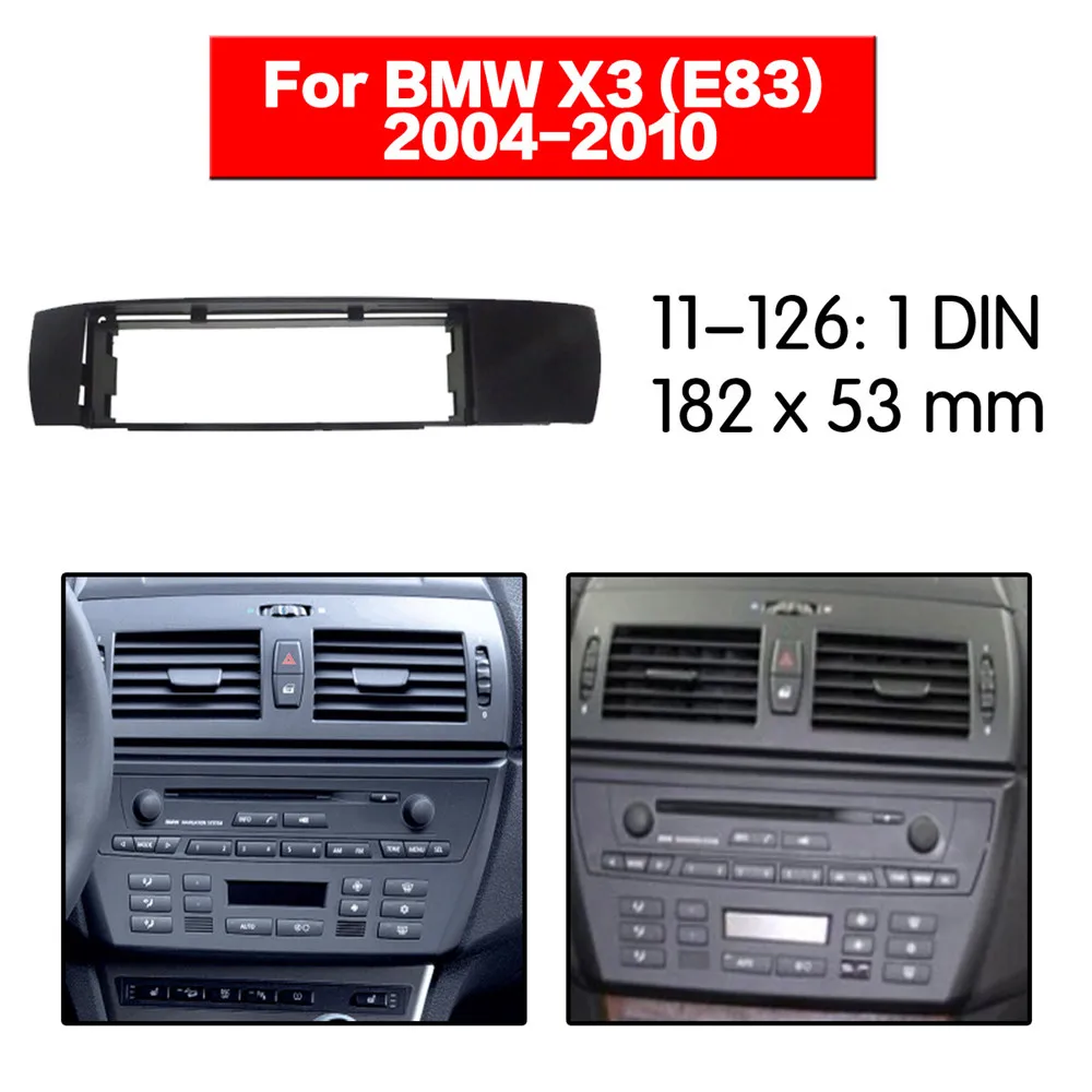 Car Radio Fascia Multimedia Frame Kit For BMW X3 (E83) 2004-2010 Radio Stereo Audio Bezel Facia Panel Trim Dash 1 Din Mount Kit
Car Radio Fascia Multimedia Frame Kit For BMW X3 (E83) 2004-2010 Radio Stereo Audio Bezel Facia Panel Trim Dash 1 Din Mount Kit