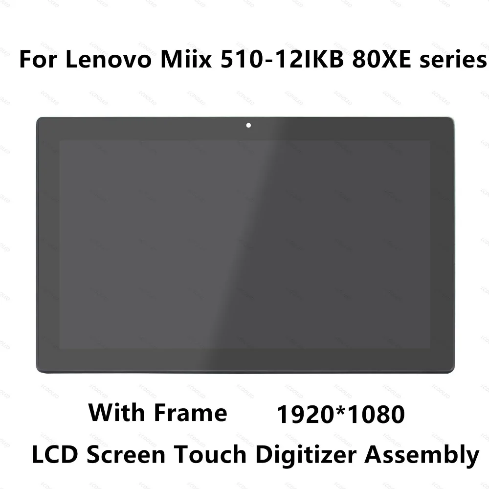 12.2 inch Full LCD LED Screen Display Panel Touch Glass Digitizer Assembly with Frame Bezel For LenovoMiix 510-12IKB 80XE series
12.2 inch Full LCD LED Screen Display Panel Touch Glass Digitizer Assembly with Frame Bezel For LenovoMiix 510-12IKB 80XE series