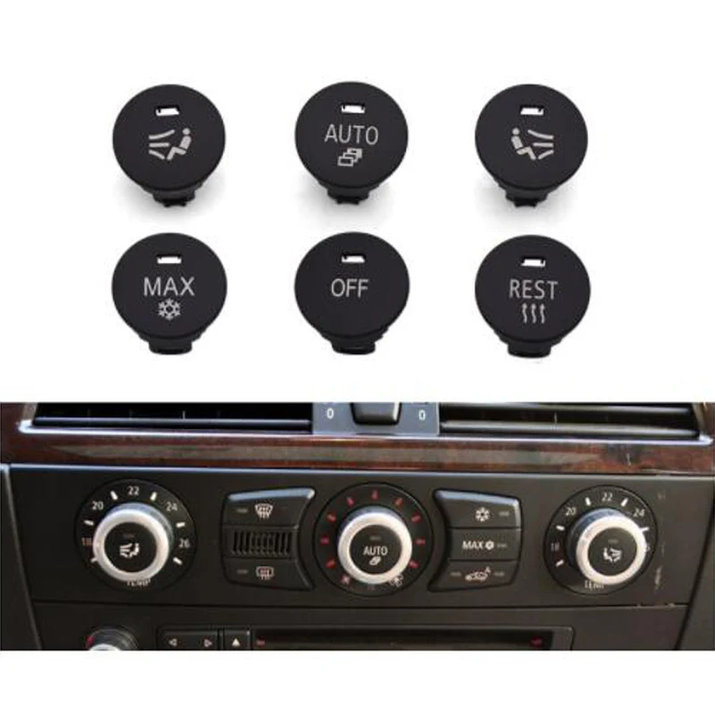 For BMW 5 Series E60 Air Conditioning Panel Switch Button Central Control Knob Cover MAX AUTO OFF REST Seat Ventilation
For BMW 5 Series E60 Air Conditioning Panel Switch Button Central Control Knob Cover MAX AUTO OFF REST Seat Ventilation