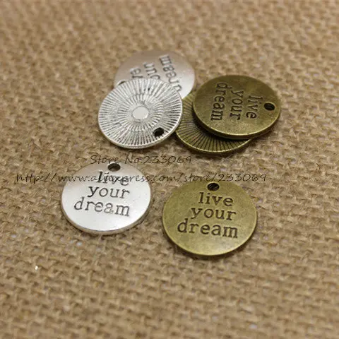 PULCHRITUDE 20mm 30pcs Two color Antique Metal Alloy Round Lettering "live your dream" Jewelry Pendant Charm Jewelry Findings
PULCHRITUDE 20mm 30pcs Two color Antique Metal Alloy Round Lettering "live your dream" Jewelry Pendant Charm Jewelry Findings