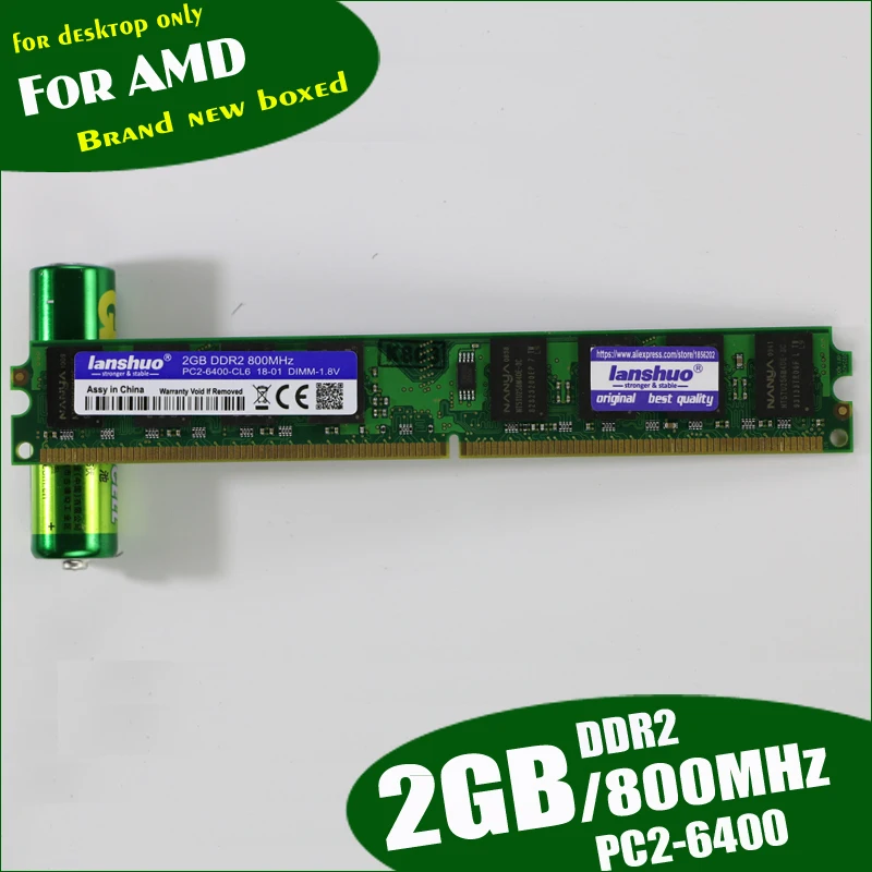 lanshuo 2GB DDR2 PC2-6400 2G PC2 6400 800MHz For Desktop PC DIMM Memory RAM 240 pins For AMD System High Compatible
lanshuo 2GB DDR2 PC2-6400 2G PC2 6400 800MHz For Desktop PC DIMM Memory RAM 240 pins For AMD System High Compatible