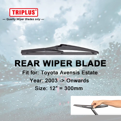 Rear Wiper Blade for Toyota Avensis Estate (2003-Onwards) 1pc 12" 300mm,Car Rear Windscreen Wipers,Back Windshield Wiper Blades
Rear Wiper Blade for Toyota Avensis Estate (2003-Onwards) 1pc 12" 300mm,Car Rear Windscreen Wipers,Back Windshield Wiper Blades