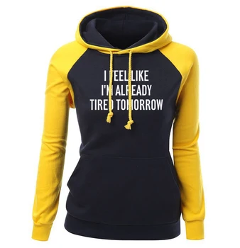 New Fashion Sweatshirt For Women 2018 Autumn Winter Raglan Hoody Letter Print I Feel Like I'm Already Tired Tomorrow Pullovers
New Fashion Sweatshirt For Women 2018 Autumn Winter Raglan Hoody Letter Print I Feel Like I'm Already Tired Tomorrow Pullovers