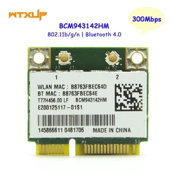 Broadcom BCM943142HM BCM943142 150Mbps Mini PCI-E Wireless Wlan Card 802.11b/g/n WIFI Bluetooth 4.0 PC Adapter
Broadcom BCM943142HM BCM943142 150Mbps Mini PCI-E Wireless Wlan Card 802.11b/g/n WIFI Bluetooth 4.0 PC Adapter