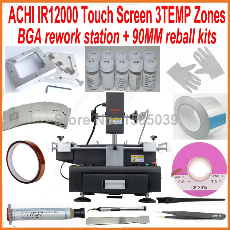 Original ACHI IR12000 3 heat zones BGA rework station + 27pcs 90mm universal bga stencils diagonal reball station 18 free gift
Original ACHI IR12000 3 heat zones BGA rework station + 27pcs 90mm universal bga stencils diagonal reball station 18 free gift