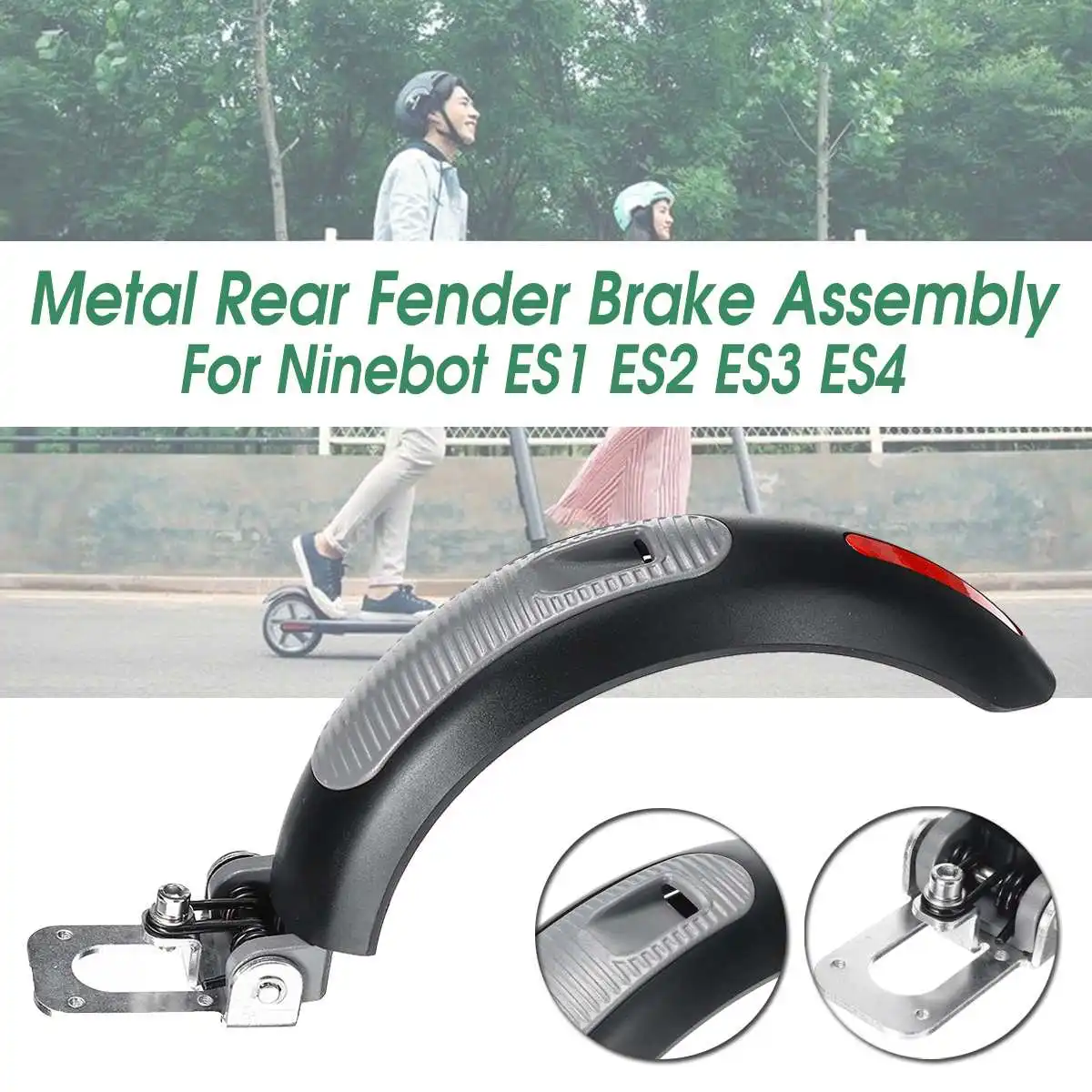 Upgrade Metal Rear Brake Fenders Assembly For Ninebot KickScooter ES1 ES2 ES3 ES4 Electric Scooters
Upgrade Metal Rear Brake Fenders Assembly For Ninebot KickScooter ES1 ES2 ES3 ES4 Electric Scooters