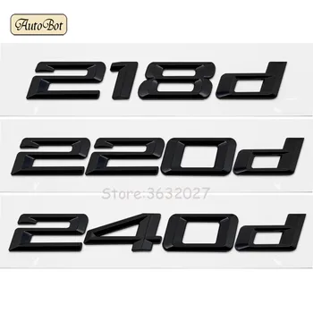 218d 220d 240d Car Emblem Rear Number Letter Sticker For BMW 2 Series F22 F45 F23 E46 E39 E90 E60 E36 X5 E53 F30 F10 E30 E34 F20
218d 220d 240d Car Emblem Rear Number Letter Sticker For BMW 2 Series F22 F45 F23 E46 E39 E90 E60 E36 X5 E53 F30 F10 E30 E34 F20