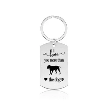 

New Stainless Steel French Bulldog Keychains High Quality Silver Color I love you more than the dog Key Chains Car Bag Keyrings
