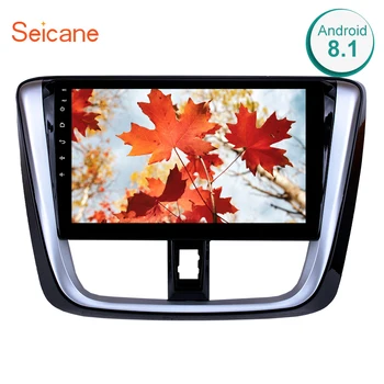 Seicane 2din Car Radio GPS Multimedia Player Head Unit 10.1 Android 8.1 For 2014 2015 2016 2017 TOYOTA VIOS Yaris support DVR
Seicane 2din Car Radio GPS Multimedia Player Head Unit 10.1 Android 8.1 For 2014 2015 2016 2017 TOYOTA VIOS Yaris support DVR