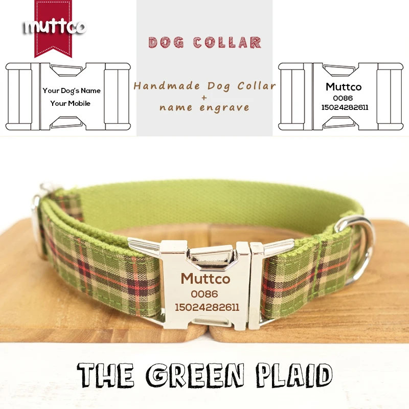 MUTTCO engraved retailing self-design personalized nameplate dog id collars handmade THE GREEN PLAID 5 sizes dog collar UDC041
MUTTCO engraved retailing self-design personalized nameplate dog id collars handmade THE GREEN PLAID 5 sizes dog collar UDC041