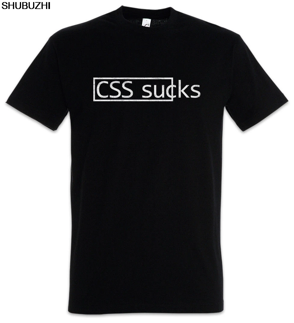 Css Sucks T-Shirt Fun Geek Nerd Html Computer Science Scientist Web Designer Cotton Mens Summer T Shirt Funny Tee Shirt sbz4291
Css Sucks T-Shirt Fun Geek Nerd Html Computer Science Scientist Web Designer Cotton Mens Summer T Shirt Funny Tee Shirt sbz4291