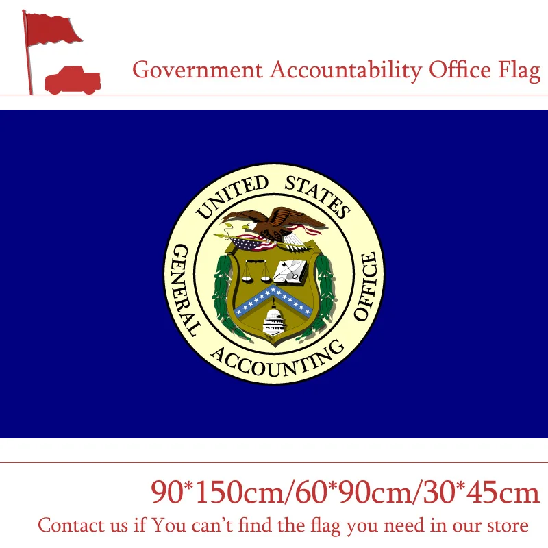 Government Accountability Office Flag 30*45cm Car Flag American 90*150cm 60*90cm 3x5ft Custom Banner Metal Grommets
Government Accountability Office Flag 30*45cm Car Flag American 90*150cm 60*90cm 3x5ft Custom Banner Metal Grommets