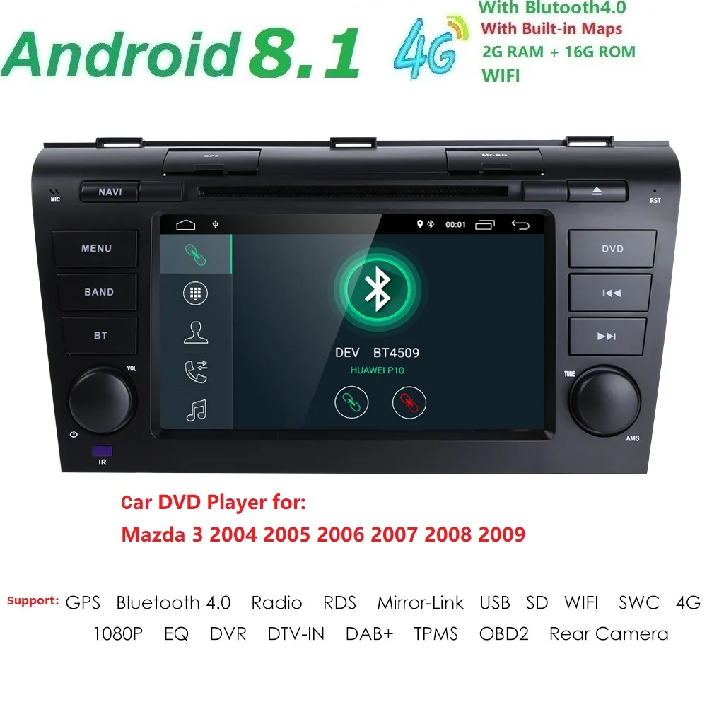 4G Android 8.1 2G+16G Auto Radio 2 Din Car Stereo DVD GPS Navi For Mazda 3 Mazda3 2004-2009 7" HD Headunit GPS Navigation System
4G Android 8.1 2G+16G Auto Radio 2 Din Car Stereo DVD GPS Navi For Mazda 3 Mazda3 2004-2009 7" HD Headunit GPS Navigation System