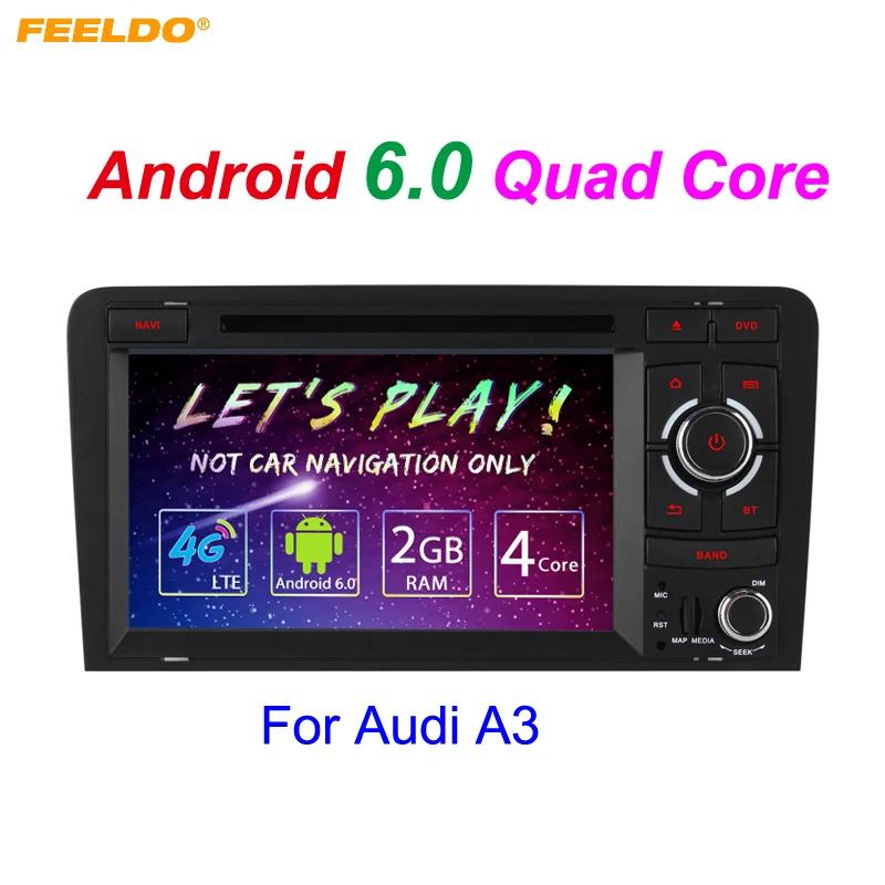 FEELDO 7" inch Android 6.0 (64bit) DDR3 2G/16G/4G LTE Quad Core Car DVD GPS Radio Head Unit For Audi A3/S3(2003~2011)
FEELDO 7" inch Android 6.0 (64bit) DDR3 2G/16G/4G LTE Quad Core Car DVD GPS Radio Head Unit For Audi A3/S3(2003~2011)