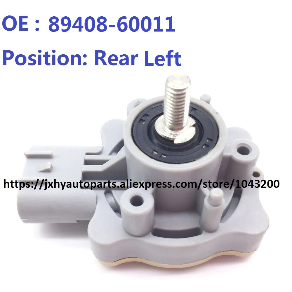 New Rear Left Heiht Control Sensor Ride Height Sensor For Toyota 4Runner Lexus GX47 300 330 OE# 89408-60011, 8940860011,SU10943
New Rear Left Heiht Control Sensor Ride Height Sensor For Toyota 4Runner Lexus GX47 300 330 OE# 89408-60011, 8940860011,SU10943