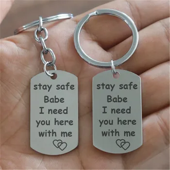 

Hot sale safe stainless steel lettering I need you here with me keychain key chain men and women jewelry