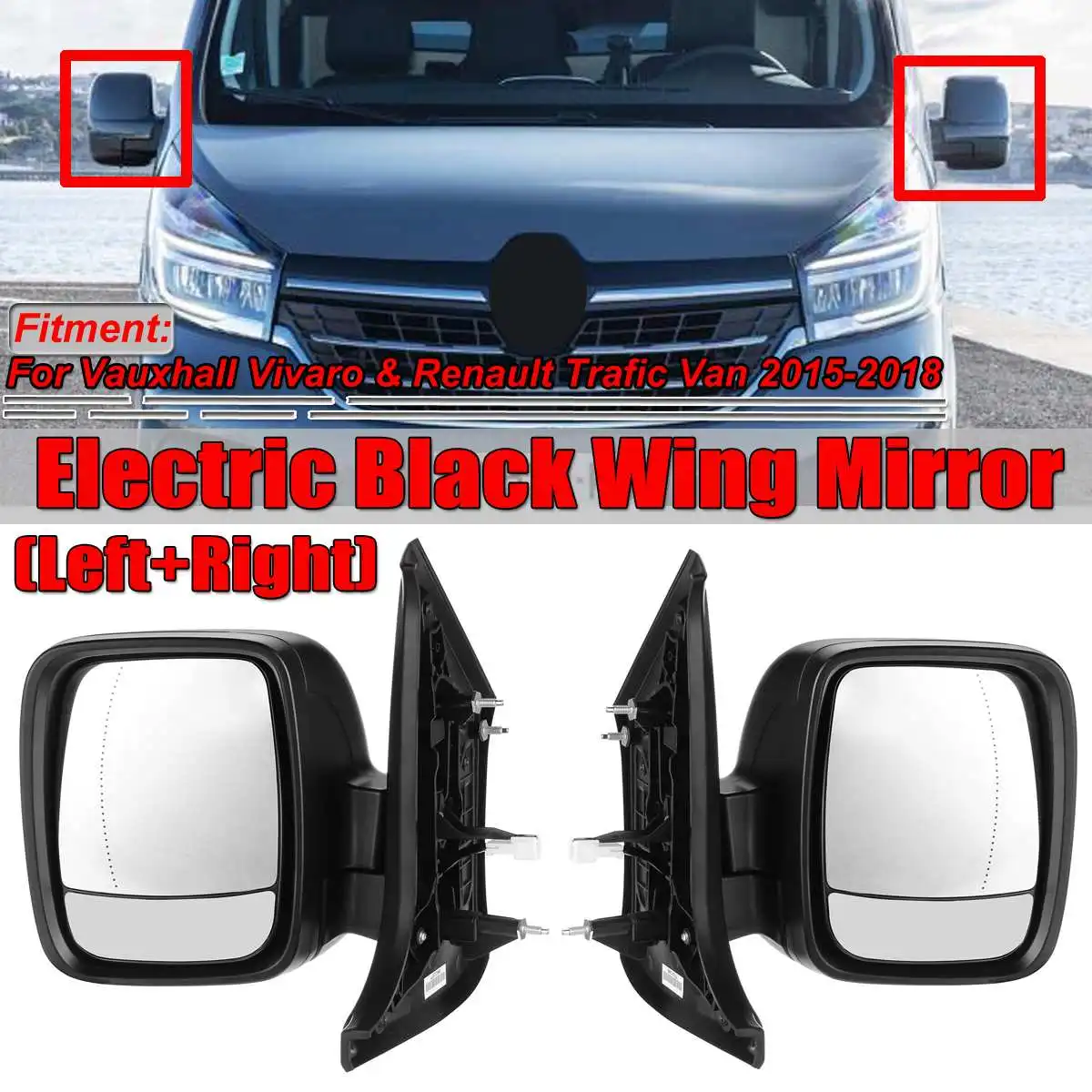 Car Rearview Side Mirror Electric Primed Wing Mirror Black For Vauxhall Vivaro & Renault Trafic Van 2015-2018 Rear View Mirror
Car Rearview Side Mirror Electric Primed Wing Mirror Black For Vauxhall Vivaro & Renault Trafic Van 2015-2018 Rear View Mirror