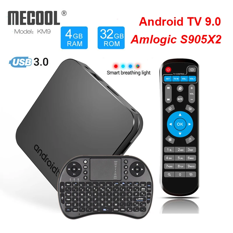 Android 9.0 TV Box MECOOL KM9 4GB RAM 32GB Amlogic S905X2 Quad core 2.4G/5GHz Dual WIFI Bluetooth 4.1 H.265 4k 3D Set top box
Android 9.0 TV Box MECOOL KM9 4GB RAM 32GB Amlogic S905X2 Quad core 2.4G/5GHz Dual WIFI Bluetooth 4.1 H.265 4k 3D Set top box