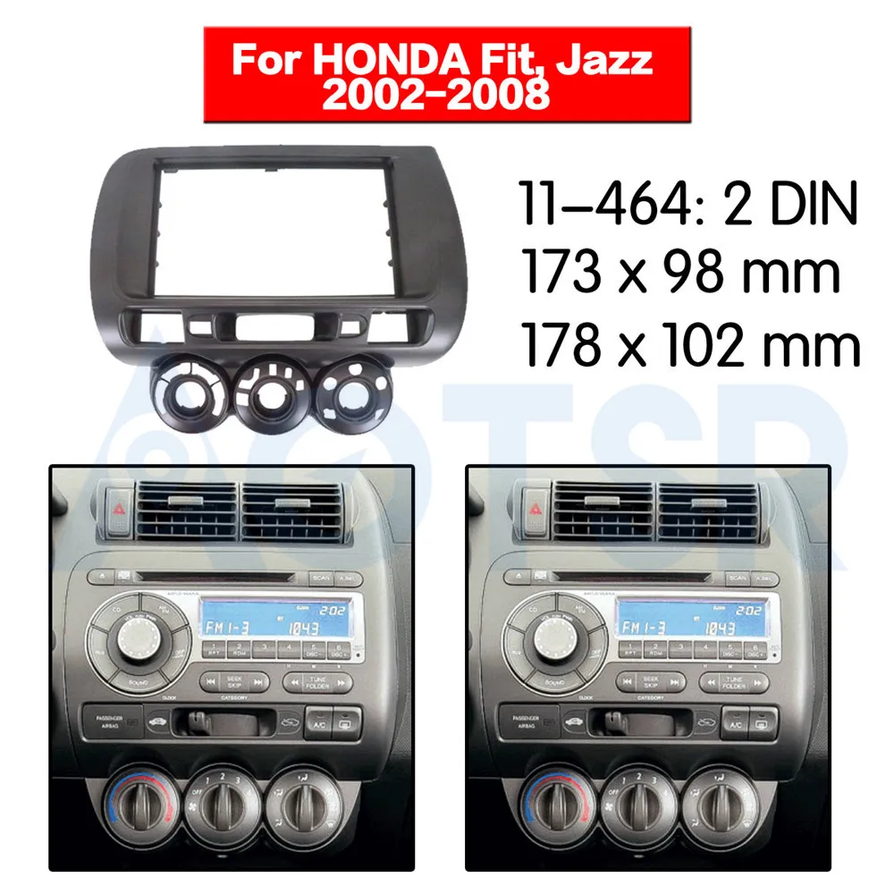 2 din Radio Fascia for HONDA Fit Jazz 2002-2008 Stereo Audio Panel Mount Installation Dash Kit Frame Adapter Radio Stereo DVD
2 din Radio Fascia for HONDA Fit Jazz 2002-2008 Stereo Audio Panel Mount Installation Dash Kit Frame Adapter Radio Stereo DVD