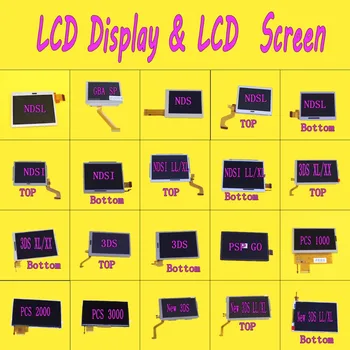 

Replacement Top Upper bottom LCD Screen Display for Nintendo 3DS XL LL for psp1000 2000 3000 for NDS/for NDSL/FOR NDSi XL LL