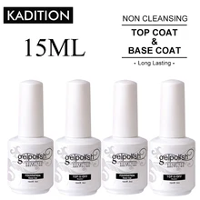 KADITION верх и основа под лак 15 мл Полупостоянный Маникюр для дизайна ногтей замачивается УФ прозрачная; Нейл-арт Гель-лак(China)