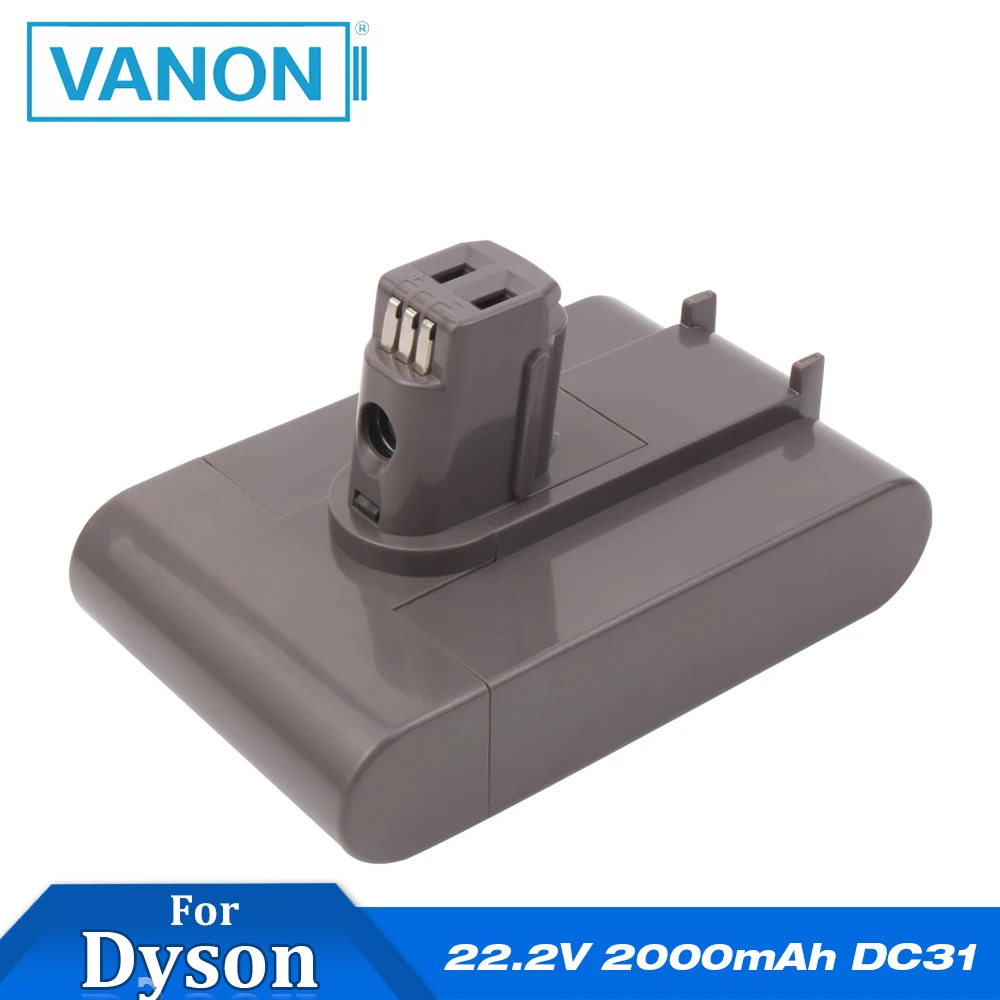 VANON for Dyson 22.2V 2000mAh Li-ion Rechargeable Battery Handheld Vacuum Cleaner DC31 Animal DC34 DC35 DC35 Animal
VANON for Dyson 22.2V 2000mAh Li-ion Rechargeable Battery Handheld Vacuum Cleaner DC31 Animal DC34 DC35 DC35 Animal