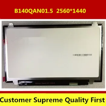 Original A+14" QHD LED Screen LCD Display Replacemente Panel For B140QAN01.5 2560x1440 free shipping
Original A+14" QHD LED Screen LCD Display Replacemente Panel For B140QAN01.5 2560x1440 free shipping