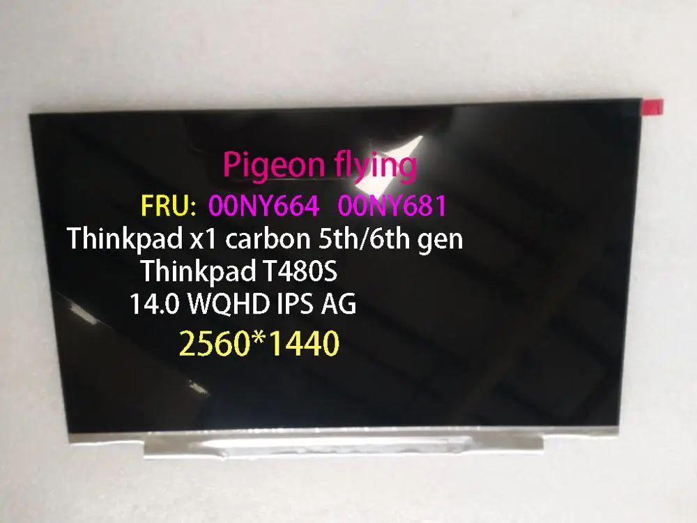 New LXL for thinkpad x1carbon5 6 7 th Gen (20HR 20HQ 20K3 20K4 20KH 20KG)LCD screen 14.0" WQHD 40pin FRU00NY664 00NY681 00YN128
New LXL for thinkpad x1carbon5 6 7 th Gen (20HR 20HQ 20K3 20K4 20KH 20KG)LCD screen 14.0" WQHD 40pin FRU00NY664 00NY681 00YN128