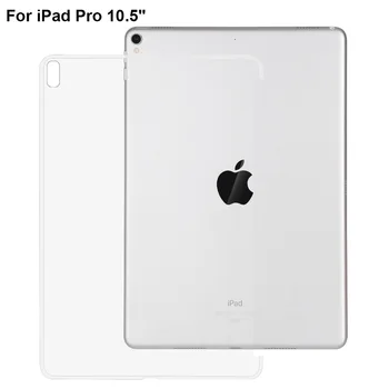 For iPad Pro 10.5 inch Case Ultra-thin Crystal Clear TPU Back Soft Protect Cover For New iPad 2017 iPad Pro 10.5" Tablet Case
For iPad Pro 10.5 inch Case Ultra-thin Crystal Clear TPU Back Soft Protect Cover For New iPad 2017 iPad Pro 10.5" Tablet Case