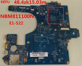 KEFU laptop motherboard For acer E1-522 NB.M8111.00N EG50-KB NBM811100N mainboard
KEFU laptop motherboard For acer E1-522 NB.M8111.00N EG50-KB NBM811100N mainboard