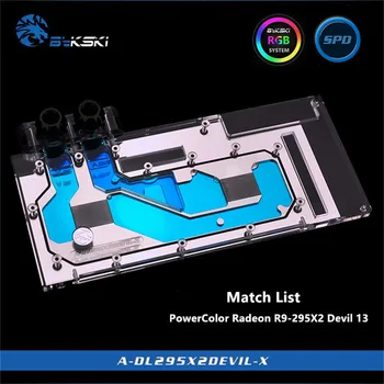 Bykski Full Cove GPU Water Block For VGA PowerColor Radeon R9-295X2 Devil 13 Graphics Card A-DL295X2DEVIL-X
Bykski Full Cove GPU Water Block For VGA PowerColor Radeon R9-295X2 Devil 13 Graphics Card A-DL295X2DEVIL-X