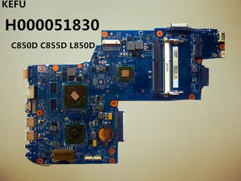 KEFU H000051830 For Toshiba C850D C855D L850D L855D Motherboard DDR3 fully tested work perfect
KEFU H000051830 For Toshiba C850D C855D L850D L855D Motherboard DDR3 fully tested work perfect