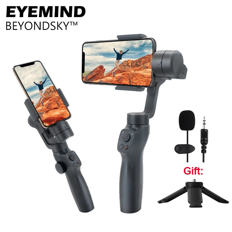 BEYONDSKY EYEMIND 2 3-Axis Handheld Smartphone Gimbal Stabilizer VS Zhiyun Smooth 4 iPhone X 8Plus Android Action Sports Cameras
BEYONDSKY EYEMIND 2 3-Axis Handheld Smartphone Gimbal Stabilizer VS Zhiyun Smooth 4 iPhone X 8Plus Android Action Sports Cameras