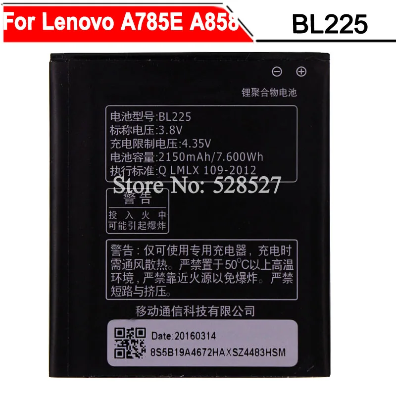 BL225 Battery For Lenovo battery A785E A858 A858t s580 Bateria Accumulator AKKU 2150mAh
BL225 Battery For Lenovo battery A785E A858 A858t s580 Bateria Accumulator AKKU 2150mAh