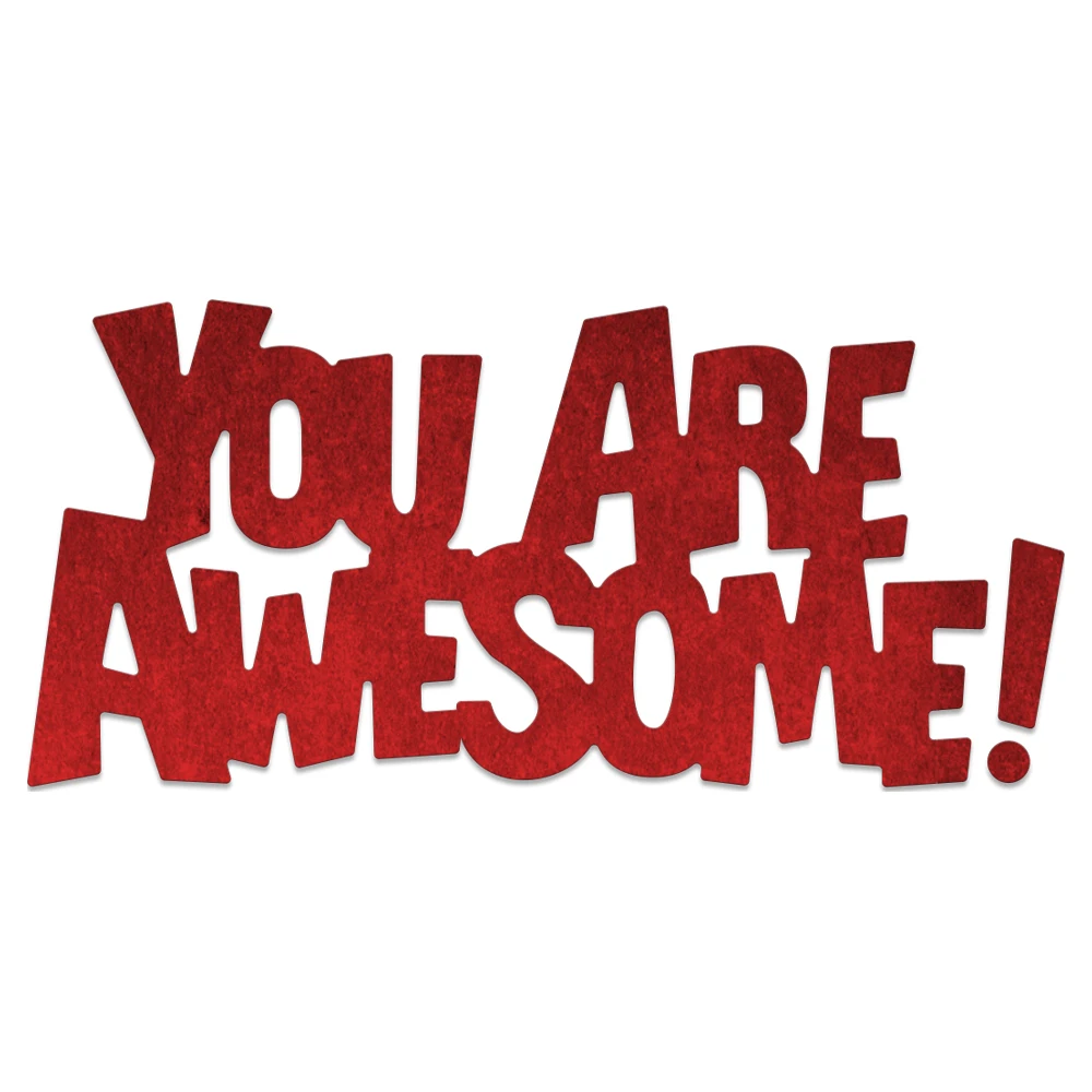 The Phrase "YOU ARE AWESOME" Metal Cutting Dies New 2019 Stencils for DIY Scrapbooking DIY Paper Cards Craft Making Decoration
The Phrase "YOU ARE AWESOME" Metal Cutting Dies New 2019 Stencils for DIY Scrapbooking DIY Paper Cards Craft Making Decoration