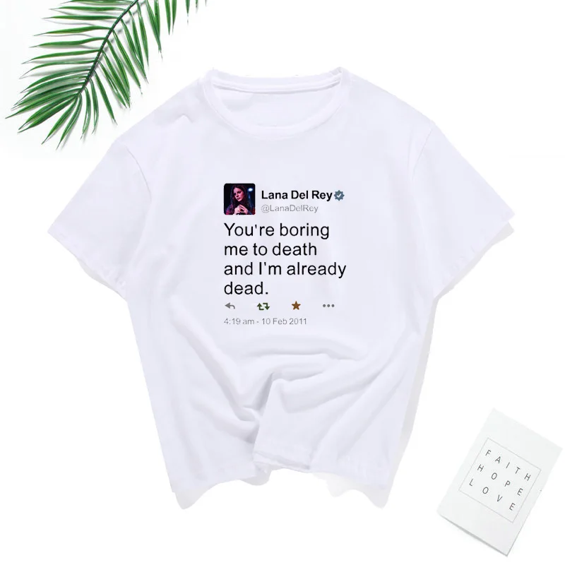 Fashion T Shirt Women 2019 You're Boring Me To Death 100% Cotton Print tshirt Fashion Shirt Short-Sleeve Unisex T-shirt
Fashion T Shirt Women 2019 You're Boring Me To Death 100% Cotton Print tshirt Fashion Shirt Short-Sleeve Unisex T-shirt