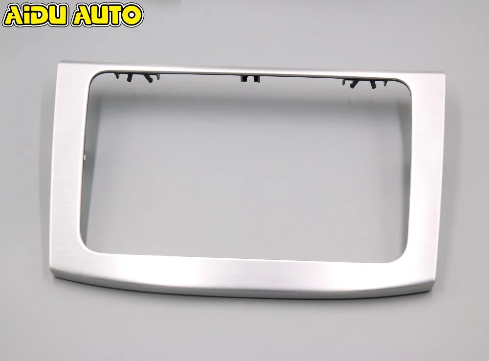 FOR VW PASSAT CC PASSAT B6 CD RADIO BEZEL TRIM BRUSHED ALUMINUM BEZEL NAVIGATION 3C0 858 069 AH 20V
FOR VW PASSAT CC PASSAT B6 CD RADIO BEZEL TRIM BRUSHED ALUMINUM BEZEL NAVIGATION 3C0 858 069 AH 20V